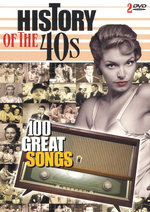 Film: History of the 40s/100 Great Songs [2 DVDs]