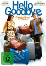 Film: Hello Goodbye - Entscheidung aus Liebe