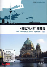 Film: Kreuzfahrt Berlin - Eine Schiffsreise durch ...