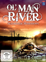 Film: Ol'Man River - Mächtiger Mississippi