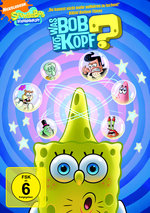 Film: SpongeBob Schwammkopf - Was Bob, wo Kopf?