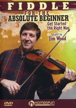 Film: Fiddle for the Absolute Beginner - Jim Wood