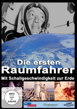 Film: Die ersten Raumfahrer - Mit Schallgeschwindig...