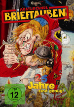 Film: Abstürzende Brieftauben - 25 Jahre sind genug!