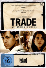 Film: Trade - Willkommen in Amerika - Cine Project