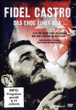 Film: Fidel Castro - Das Ende eine Ära