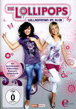 Film: Die Lollipops - Willkommen im Club