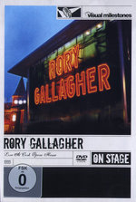 Film: Rory Gallagher - Live At Cork Opera.../On Stage