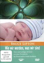 Film: Wie wir werden, was wir sind