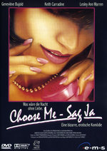 Film: Choose me - Sag ja
