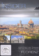 Film: Insider - Italien: Florenz - Hauptstadt der Tos.