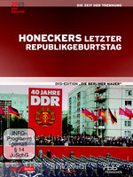 Film: Honeckers letzter Republikgeburtstag