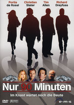 Film: Nur 90 Minuten