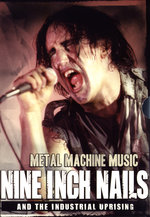 Film: Nine Inch Nails - Metal Machine Music
