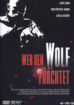 Film: Wer den Wolf fürchtet