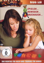 Film: Spielen... Bewegen... Anschauen...