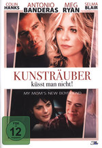 Film: Kunsträuber küsst man nicht!