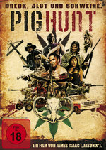 Film: Pig Hunt - Dreck, Blut und Schweine