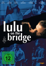 Film: Lulu on the Bridge