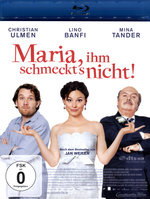Film: Maria, ihm schmeckt's nicht!