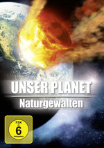 Film: Unser Planet - Naturgewalten
