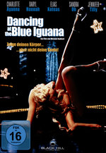 Film: Dancing at the Blue Iguana