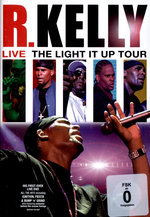 Film: R. Kelly - Live/The Light It Up Tour