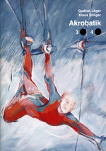 Film: Akrobatik 3 + 4 [2 DVDs]