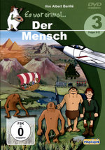 Film: Es war einmal... Der Mensch - Teil 3