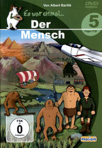 Film: Es war einmal... Der Mensch - Teil 5