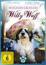 Film: Muchas Gracias Willy Wuff