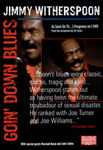 Film: Jimmy Witherspoon - Goin' Down Blues