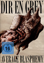Film: Dir En Grey - Average Blasphemy