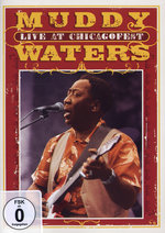 Film: Muddy Waters - Live At Chicagofest