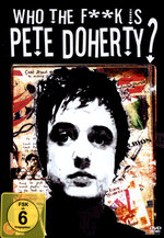 Film: Pete Doherty - Who the f**k is Pete Doherty?