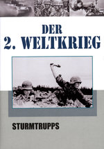 Film: Der 2. Weltkrieg Teil 3 - Sturmtrupps