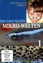 Film: Das ganz Kleine - Mikro-Welten 1