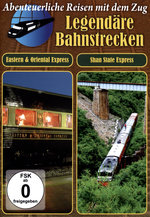 Film: Legendäre Bahnstrecken - East.../Shan State ...