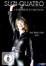 Film: Suzi Quatro - Leather Forever/The Wild One Live!