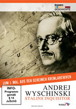 Film: Andrej Wyschinski - Stalins Inquisitor