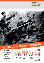 Film: Die Bandera-Bande - Guerilla-Kämpfer im 2. W...