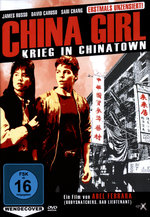 Film: China Girl - Krieg in Chinatown