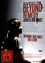 Film: Beyond Remedy - Jenseits der Angst