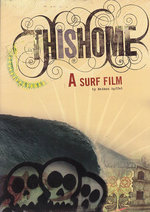 Film: This Home - A Surf Film