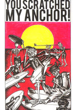Film: You Scratched My Anchor