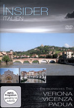 Film: Insider - Italien: Verona/Vicenza/Padua