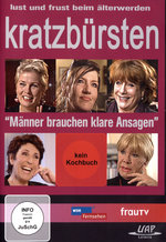 Film: Kratzbürsten - Lust und Frust beim älterwerden