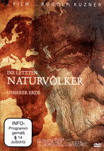 Film: Die letzten Naturvölker unserer Erde