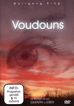 Film: Voudouns - Die Kunst mit den Geistern zu leben
