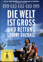 Film: Die Welt ist gross und Rettung lauert überall